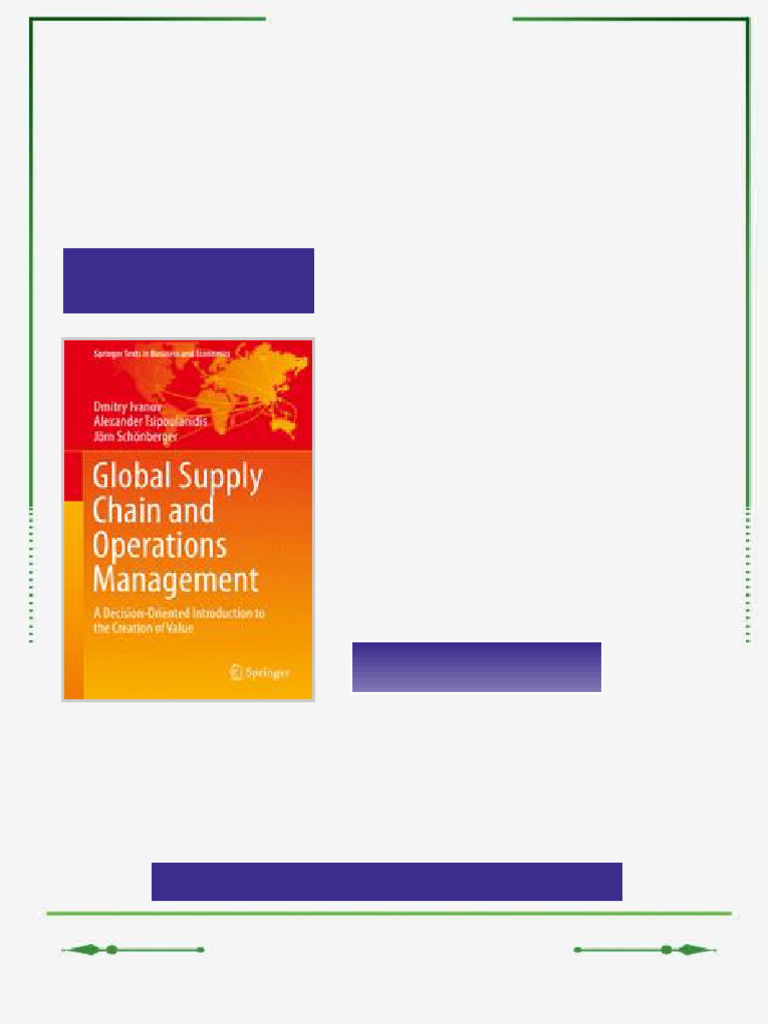 Global Supply Chain and Operations Management: A Decision-Oriented ...