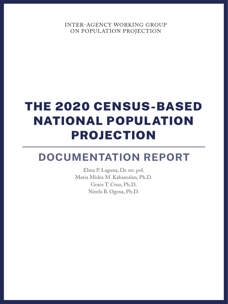 2020 Census Based National Population Projection Documentation Report ...