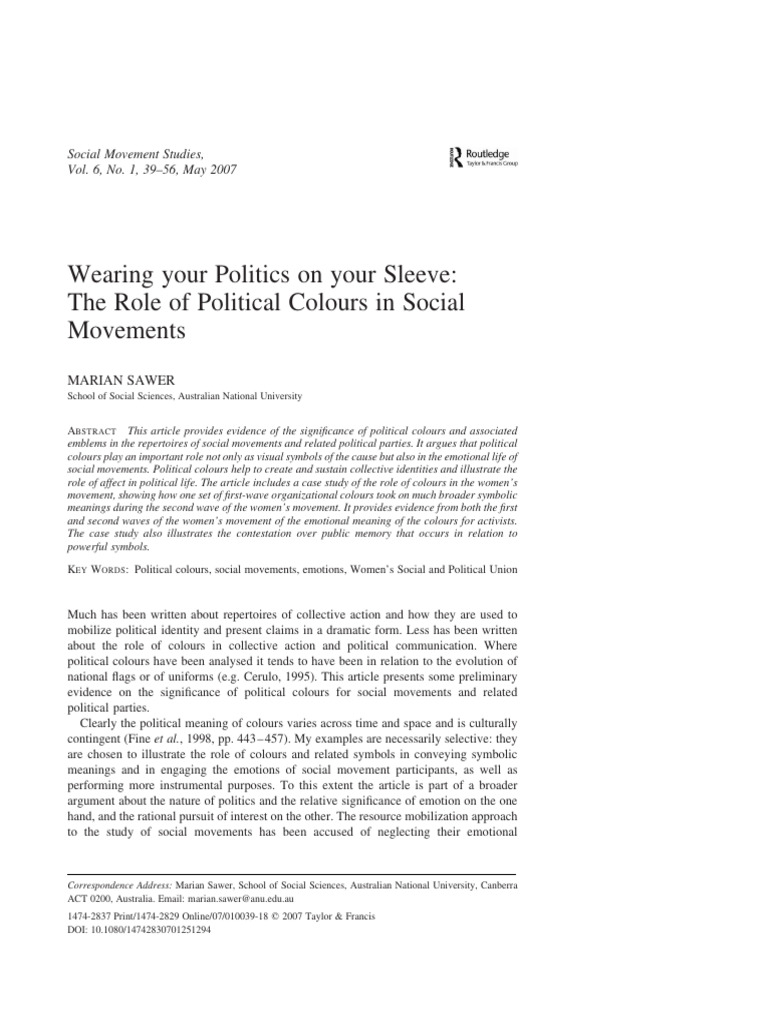 2007 - Wearing Your Politics On Your Sleeve The Role of Political ...