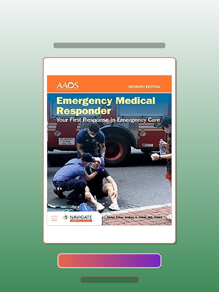 Test Bank for Emergency Medical Responder Your First Response in ...