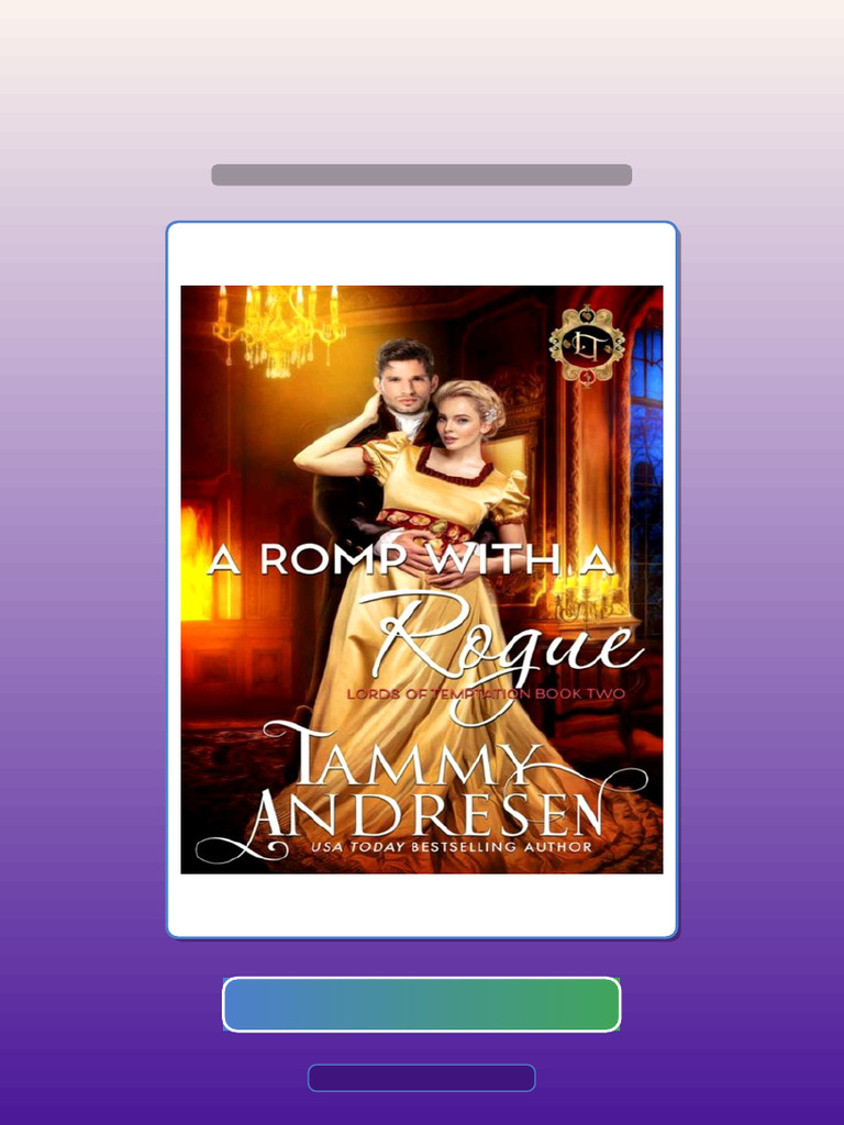 Test Bank for a Romp With a Rogue Lords of Temptation 2 Tammy Andresen ...