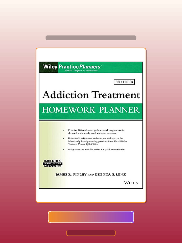 Test Bank for Addiction Treatment Homework Planner PracticePlanners 5th ...
