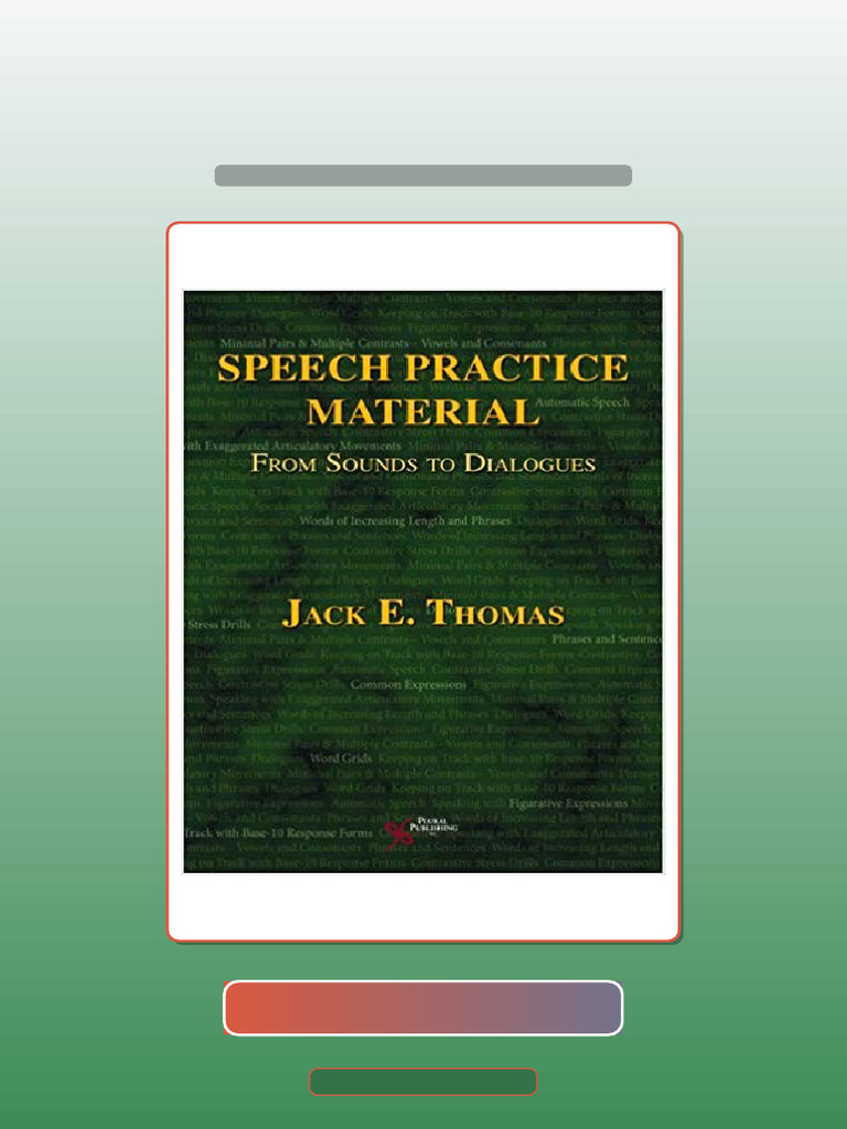 Speech Practice Material From Sounds to Dialogues by Jack E Thomas ...