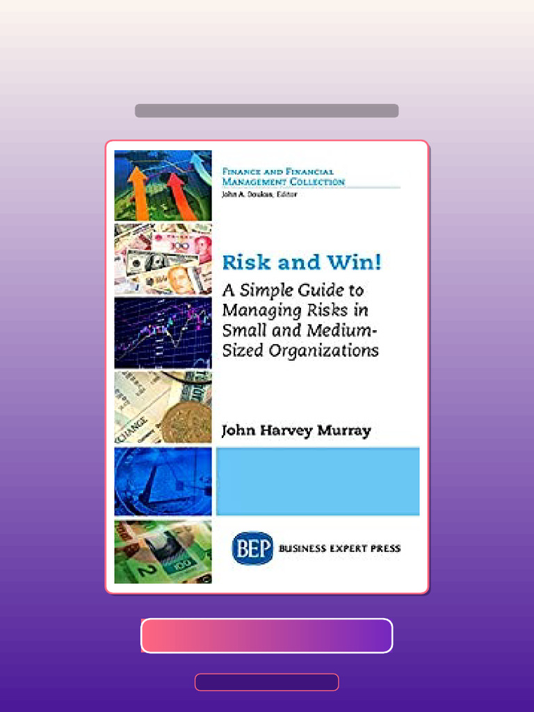 Test Bank for Risk and Win by John Harvey Murray | PDF