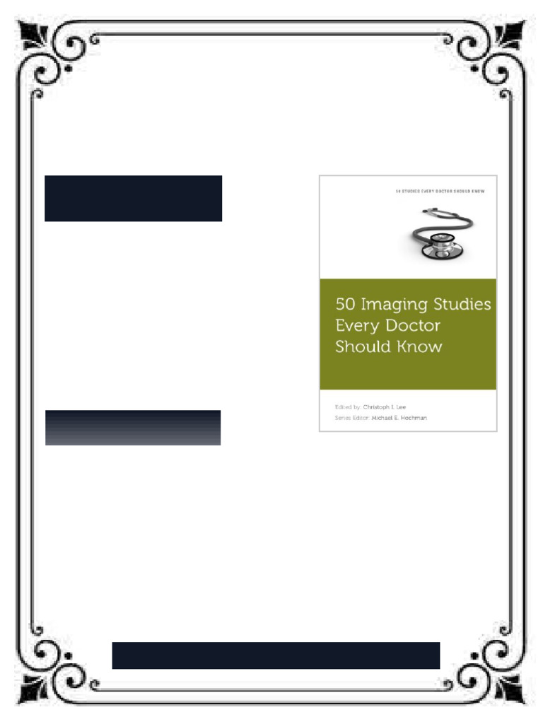 50 imaging studies every doctor should know 1st Edition Christoph I ...