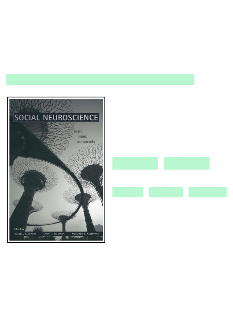 Social Neuroscience Brain Mind and Society full | PDF | Neuroscience | Mind