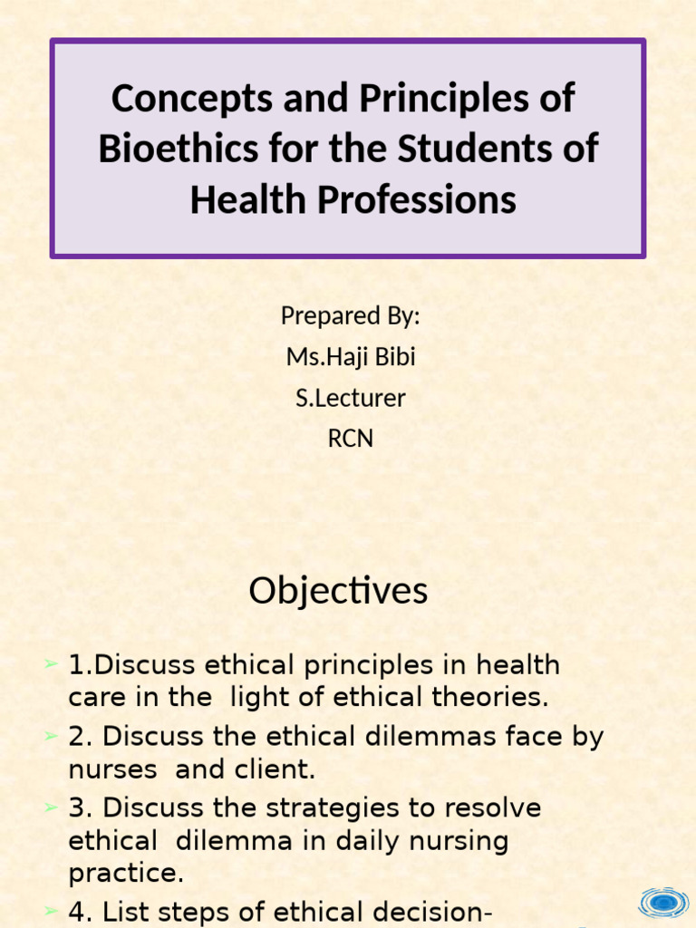 Principles of Ethical Issues in Nursing | PDF | Bioethics | Autonomy
