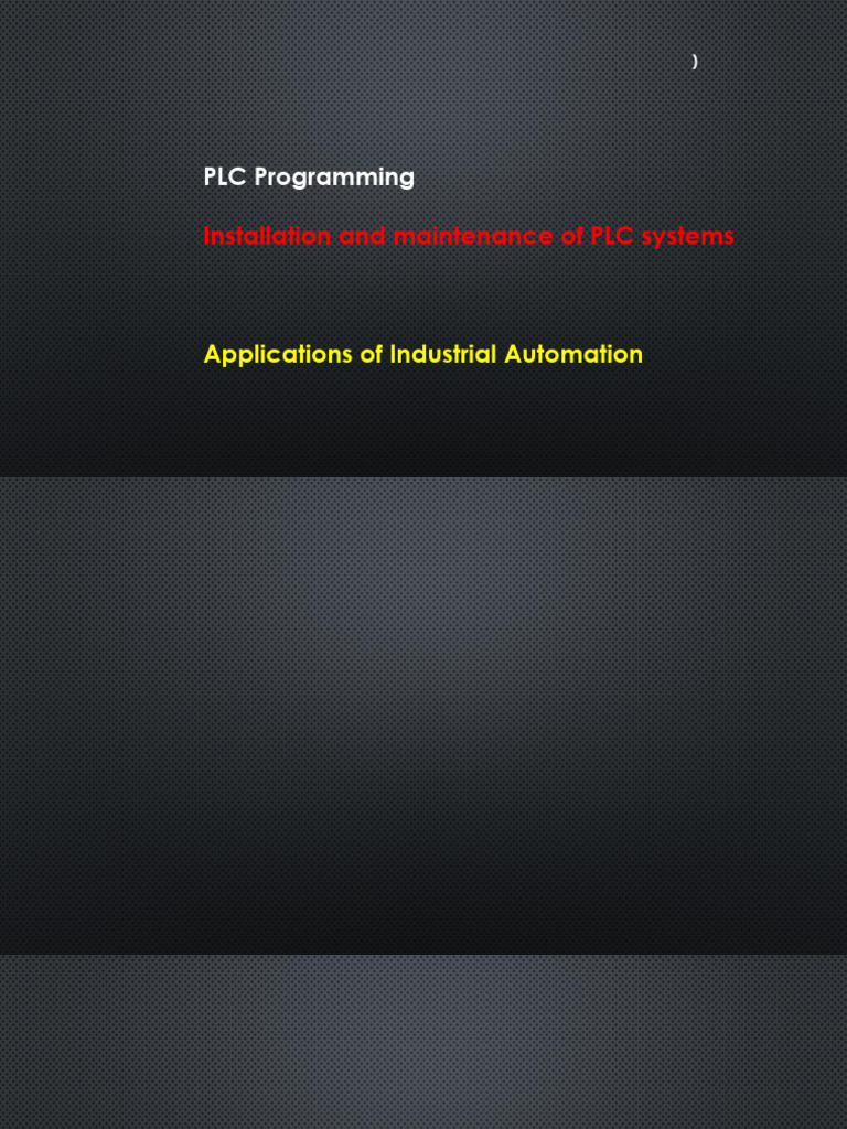 Industrial Automation: PLC & SCADA Guide | PDF | Programmable Logic ...