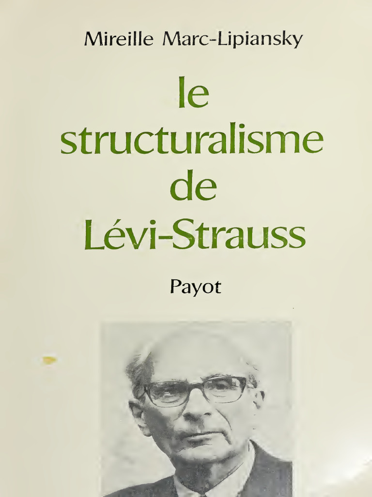 Le structuralisme selon Lévi-Strauss | PDF | Science | Linguistique