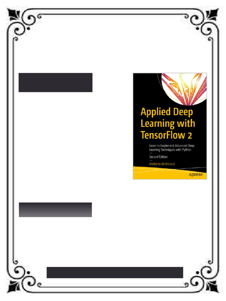 Applied Deep Learning with TensorFlow 2: Learn to Implement Advanced ...
