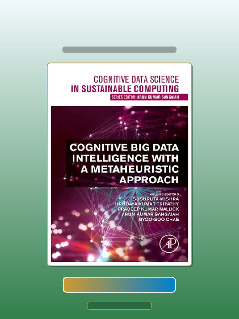Cognitive Big Data Intelligence With a Metaheuristic Approach Cognitive ...