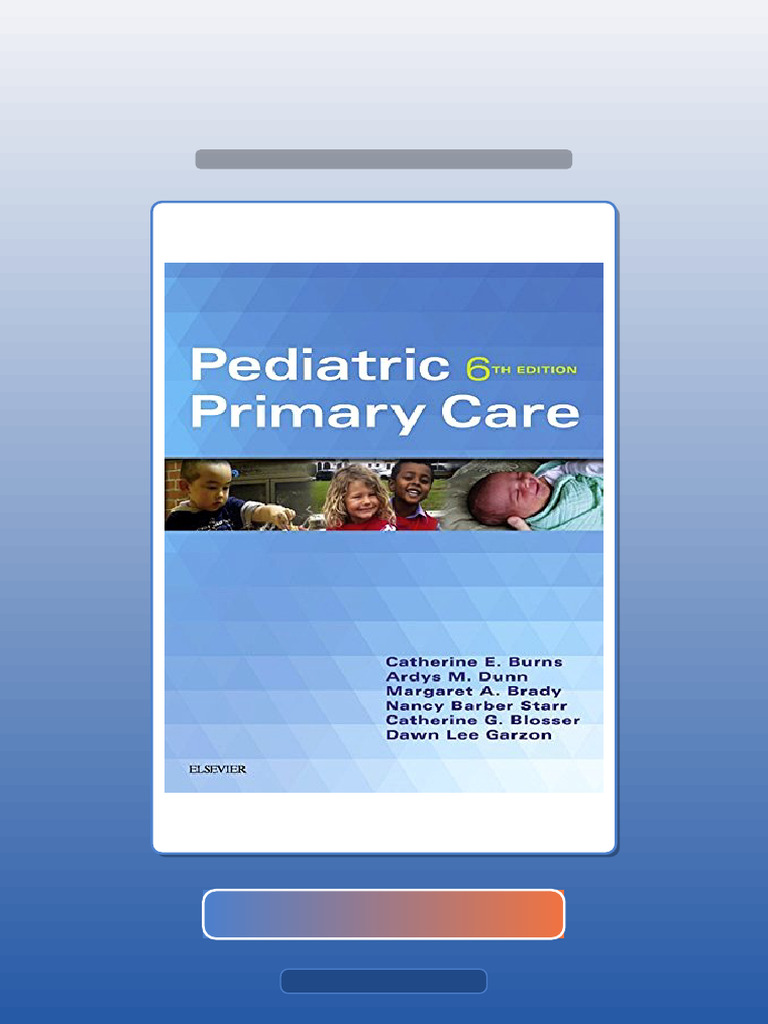 Pediatric Primary Care E Book 6th Edition 199192 | PDF | Mental ...