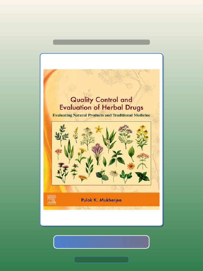 Quality Control and Evaluation of Herbal Drugs Evaluating Natural ...