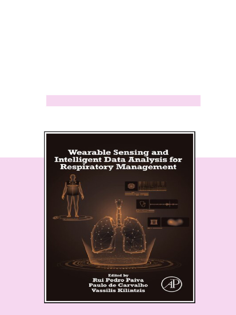 Wearable Sensing and Intelligent Data Analysis for Respiratory ...