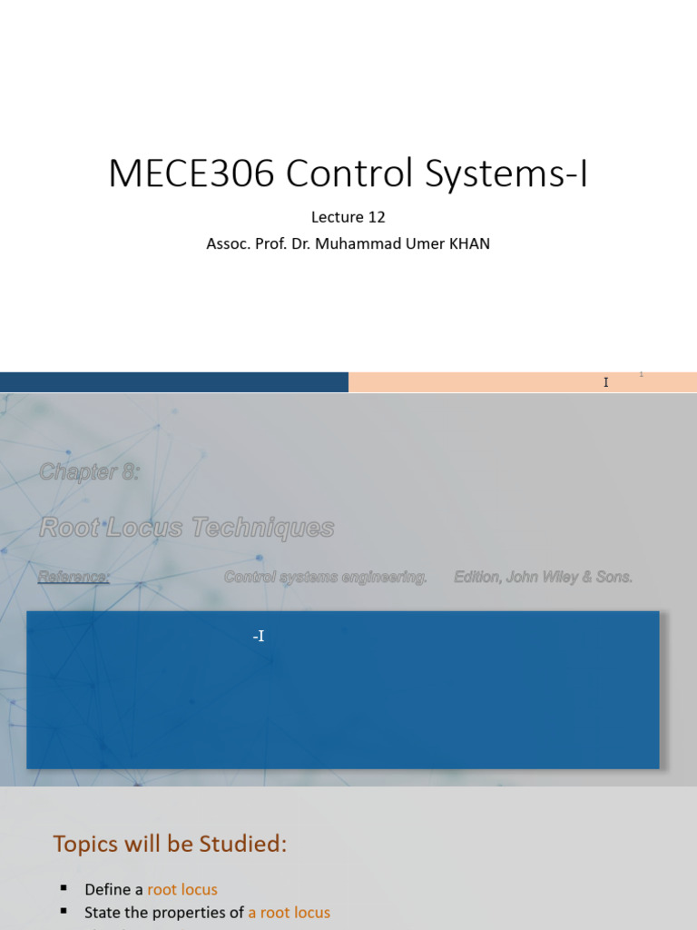 Ch 08 - Root Locus Techniques - MECE 306 Control Systems_Lect12 | PDF ...
