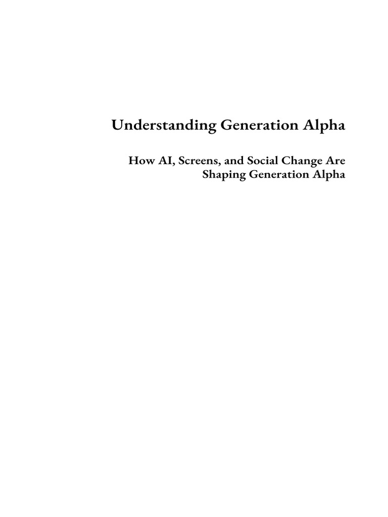 Shaping Generation Alpha: AI & Screens | PDF