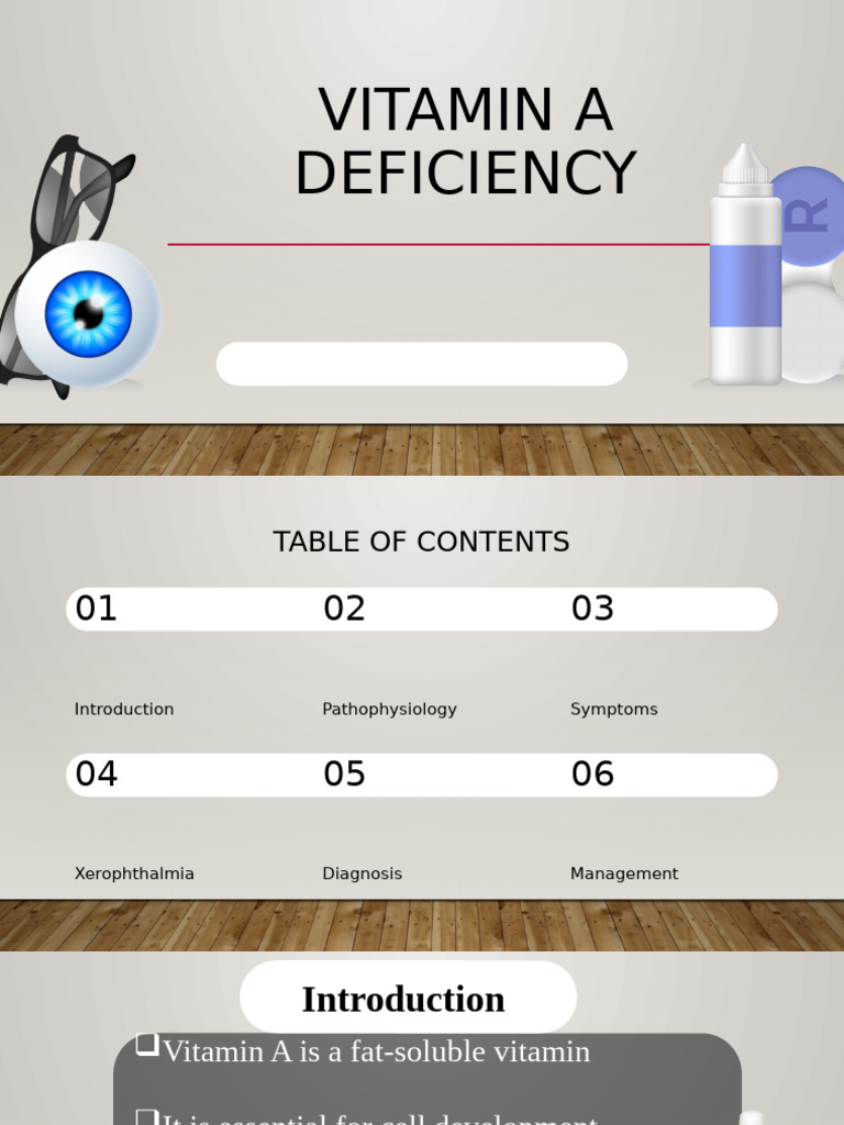 Vitamin A Deficiency: Causes & Management | PDF | Vitamin A | Medical ...