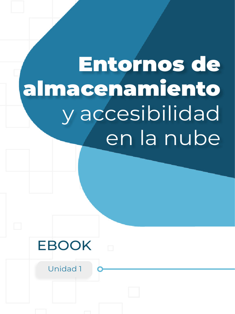 UNIDAD 1 – Entornos de Almacenamiento y Accesibilidad en La Nube | PDF ...
