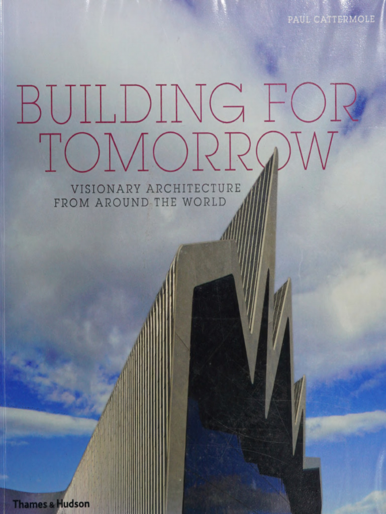 Visionary Architecture for Tomorrow | PDF