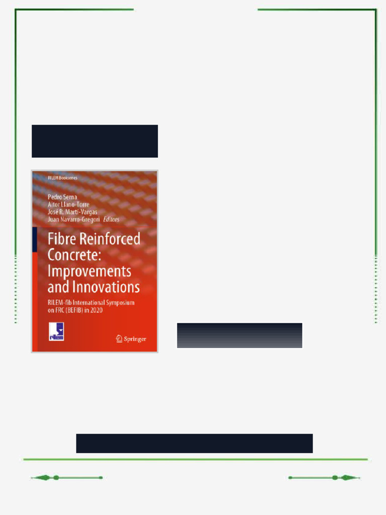 Fibre Reinforced Concrete: Improvements and Innovations: RILEM-fib ...