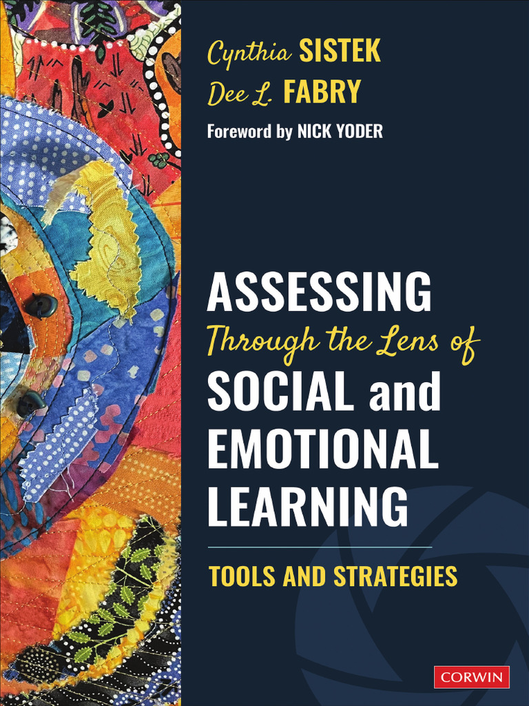 Assessing Through the Lens of Social and Emotional Learning -- Cynthia ...