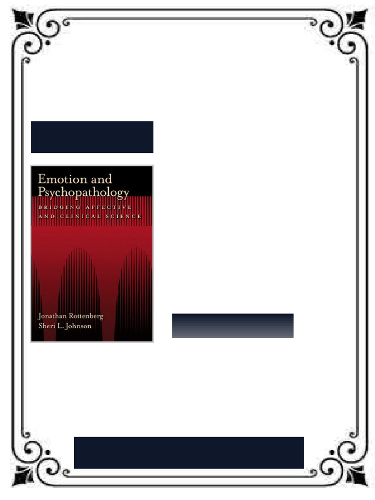 Emotion and Psychopathology Bridging Affective and Clinical Science 1st ...