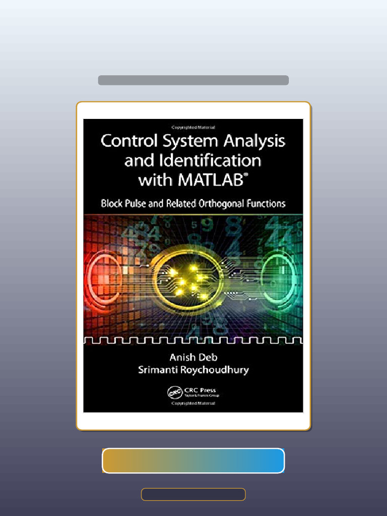 Control System Analysis and Identification With MATLAB by Anish Deb ...