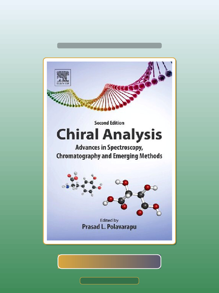Test Bank for Chiral Analysis Advances in Spectroscopy Chromatography ...