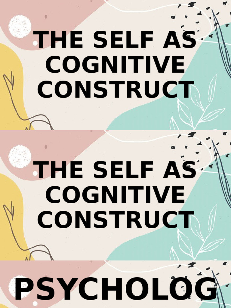 Understanding the Cognitive Self | PDF | Self Concept | Self Esteem