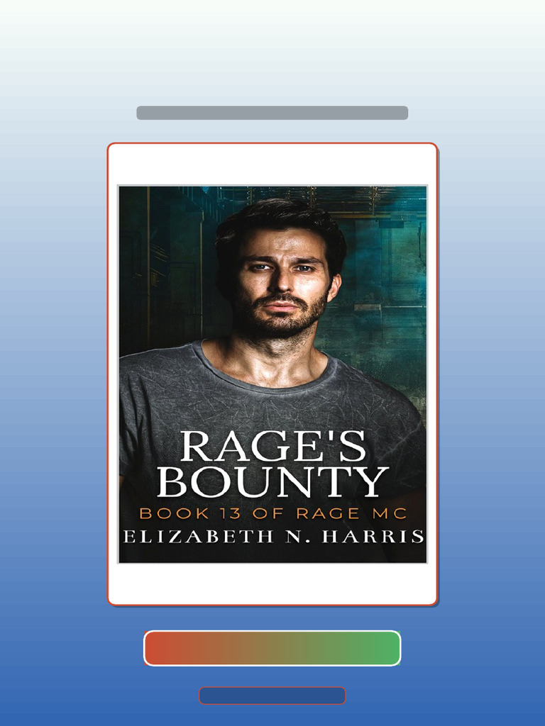 Test Bank for Rages Bounty Rage MC Book 13 Elizabeth N Harris | PDF ...