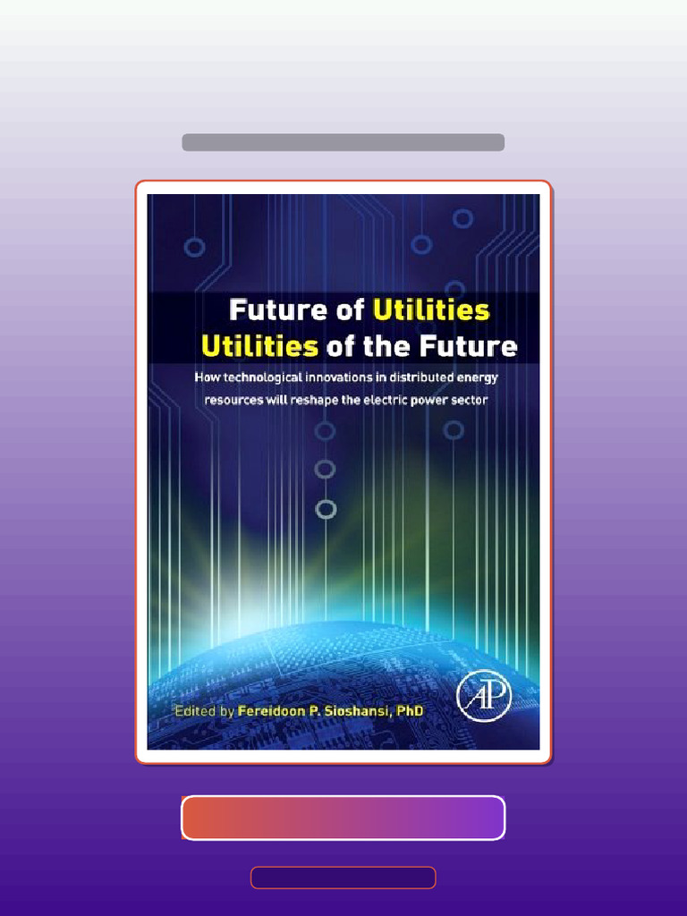 Test Bank for Future of Utilities Utilities of the Future How ...