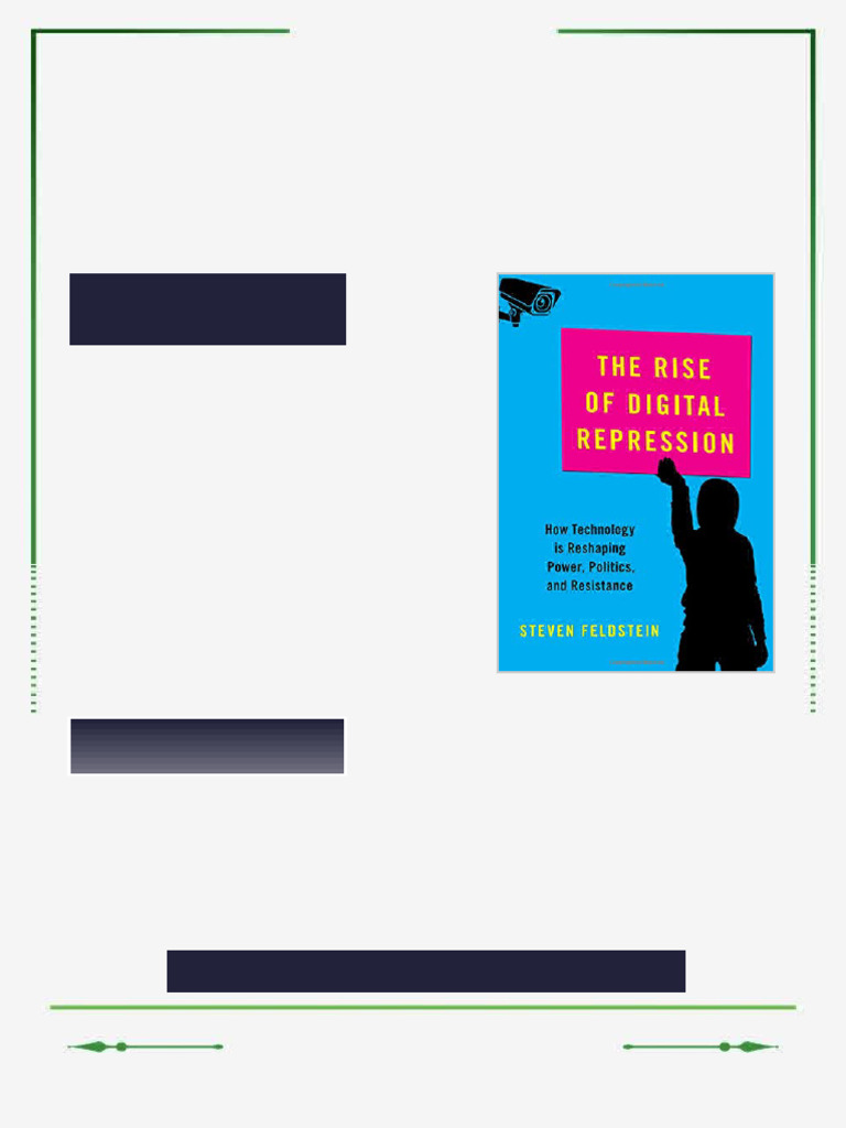 The Rise of Digital Repression: How Technology is Reshaping Power ...