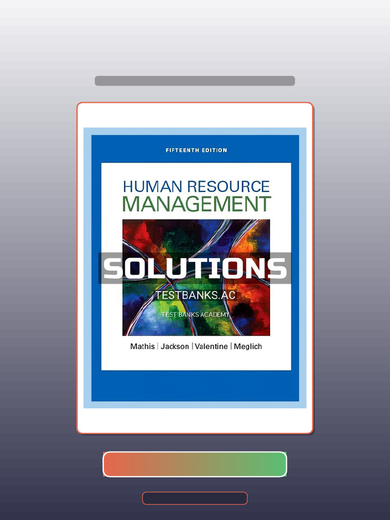 Test Bank for Human Resource Management 15th Edition by Mathis | PDF ...