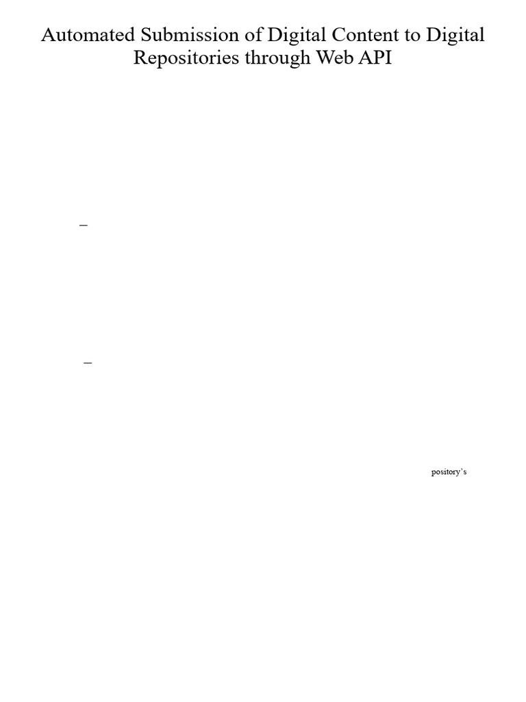 Automated Submission of Digital Content to Digital Repositories through ...