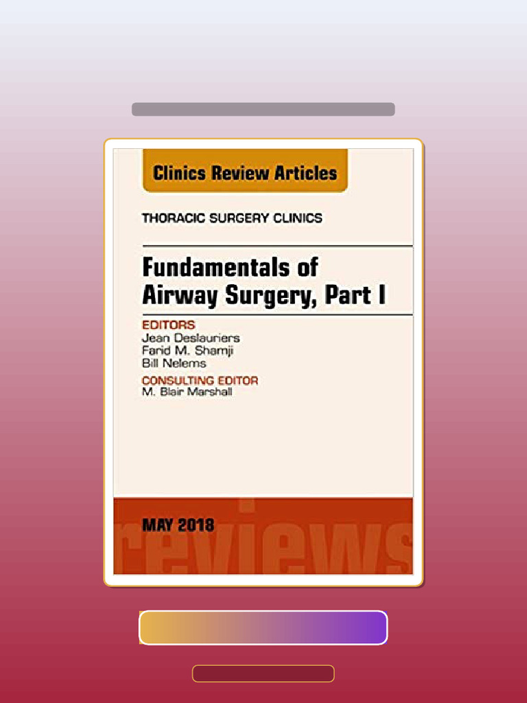 Test Bank for Fundamentals of Airway Surgery Part I an Issue of ...