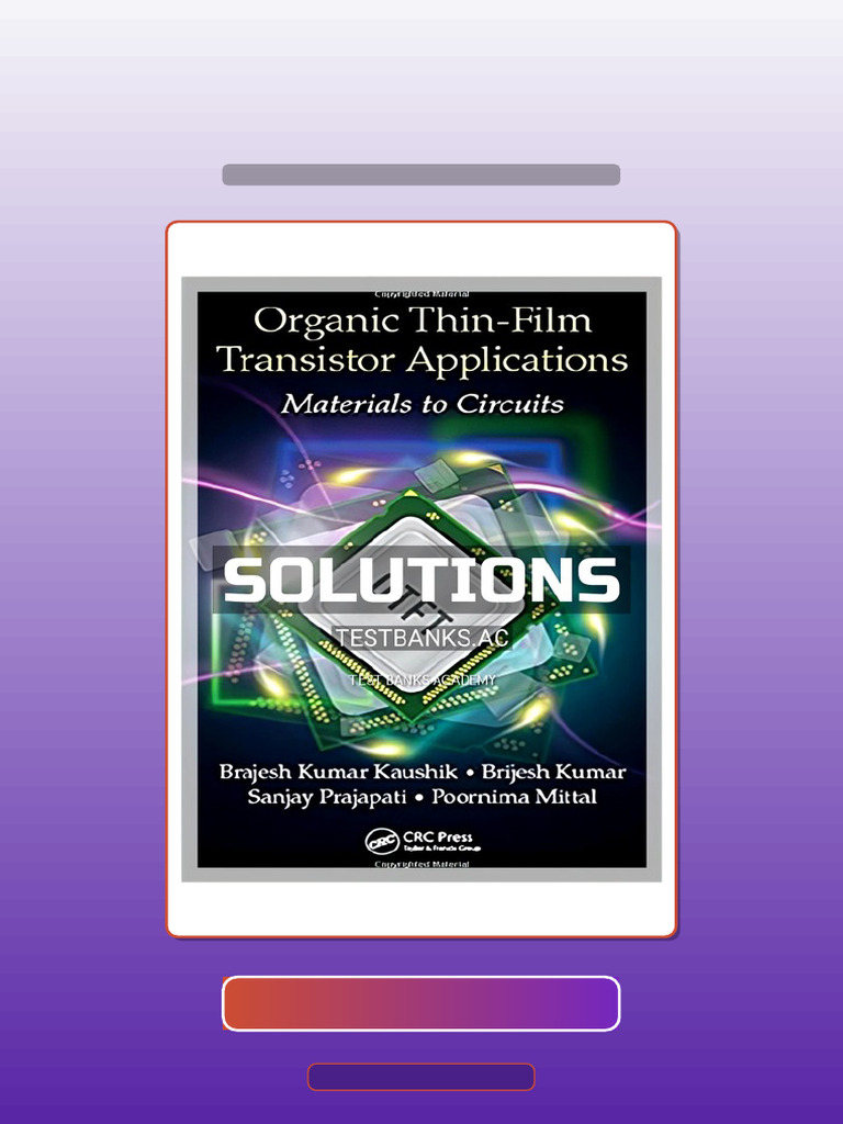 Test Bank for Organic Thin Film Transistor Applications Materials to ...