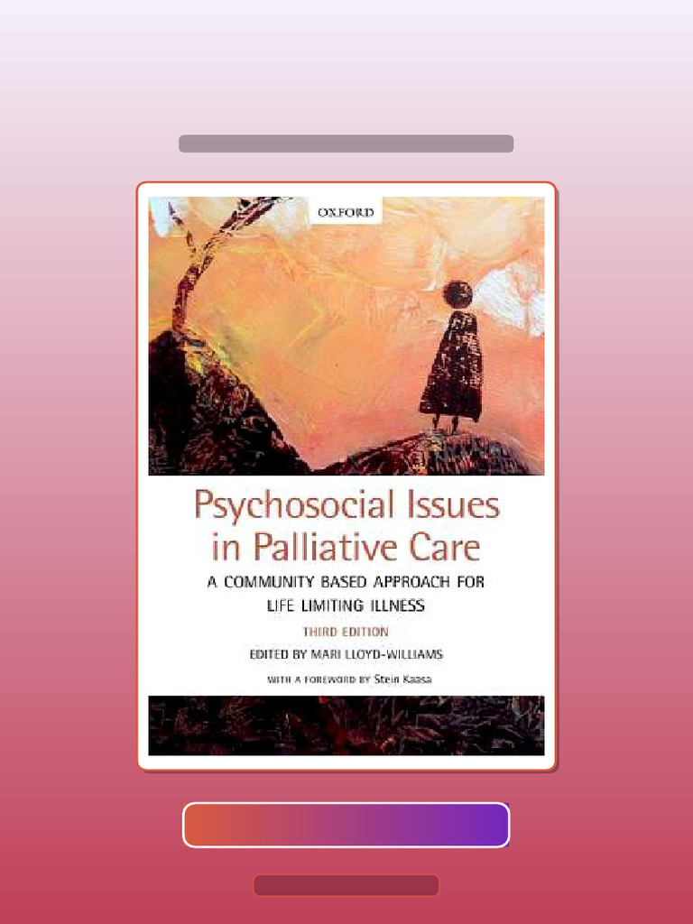 Test Bank for Psychosocial Issues in Palliative Care Mari LloydWilliams ...