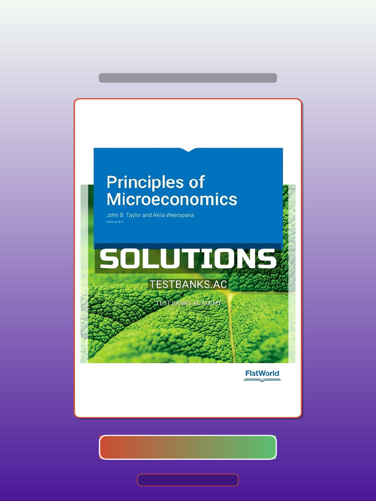 Test Bank for Principles of Microeconomics Version 8 0 8th Edition by ...