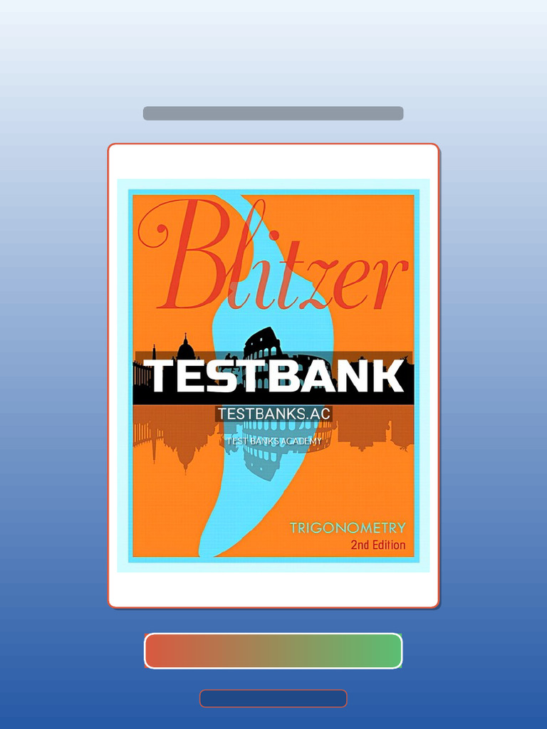 Test Bank for Trigonometry 2nd Edition by Blitzer | PDF | Multiple ...