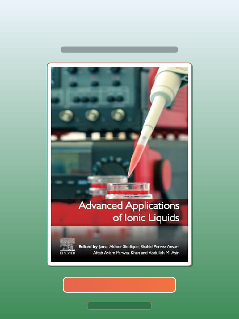 Test Bank for Advanced Applications of Ionic Liquids Jamal Akhter ...