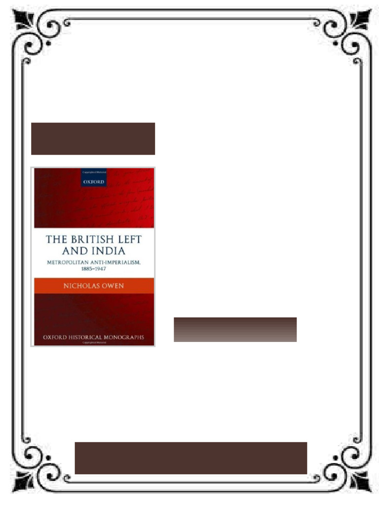 The British Left and India Metropolitan Anti Imperialism 1885 1947 ...