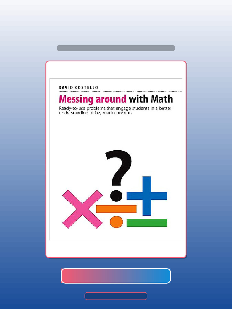 Test Bank for Messing Around With Math Readytouse Problems That Engage ...