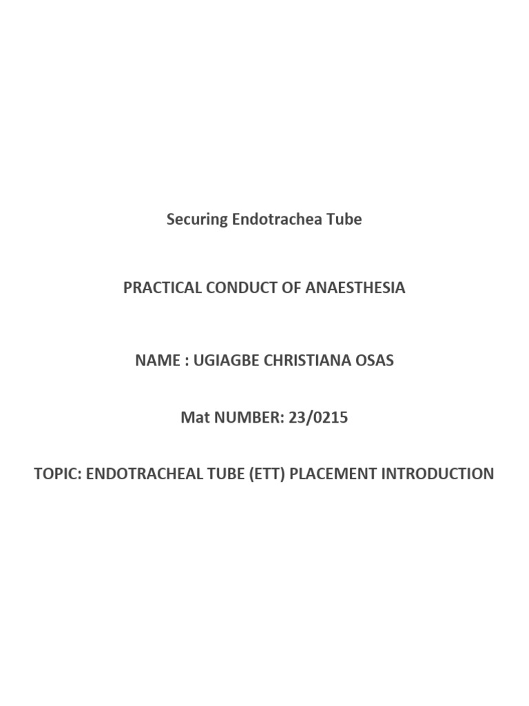 Securing Endotracheal Tube Guide | PDF | Respiration | Medical Emergencies