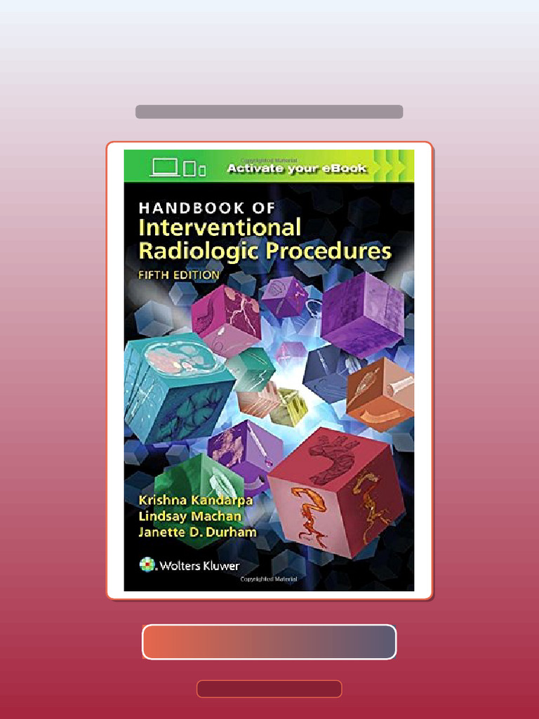 Test Bank for Handbook of Interventional Radiologic Procedures 5th ...