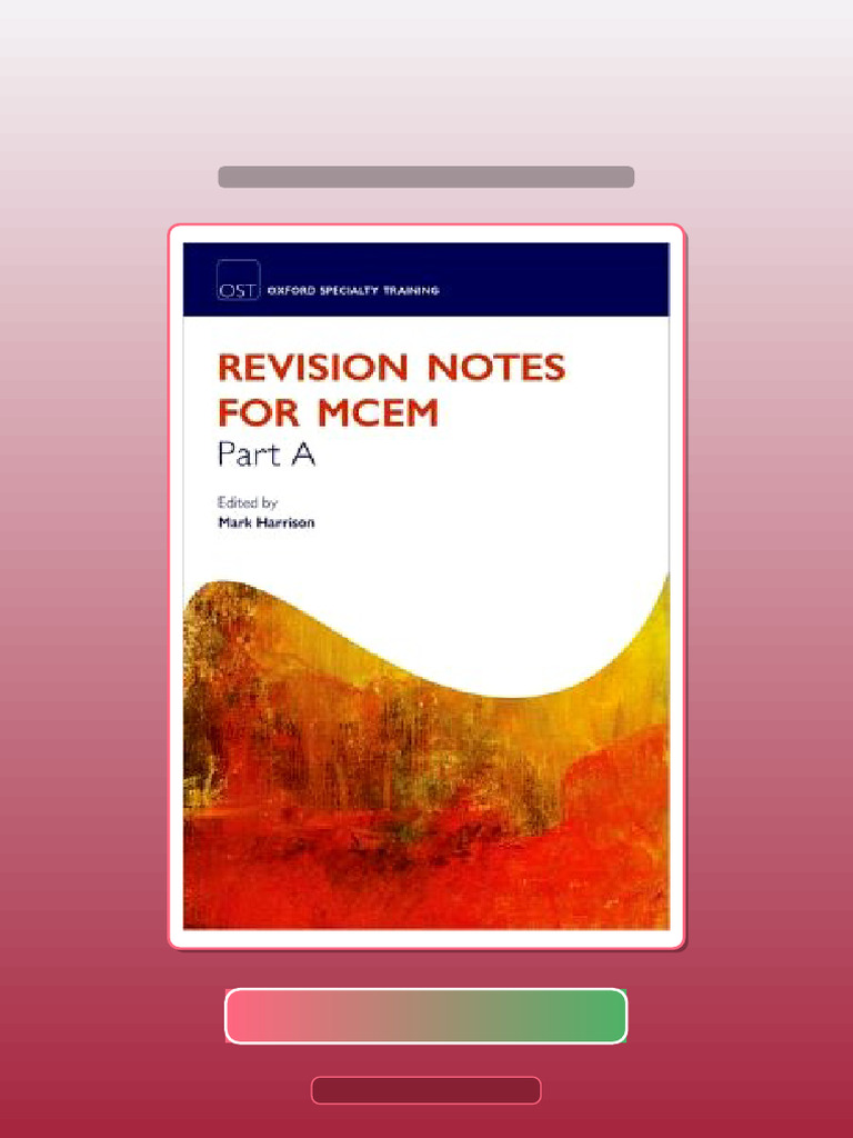 Test Bank for Revision Notes for the MCEM Part A | PDF | Multiple ...