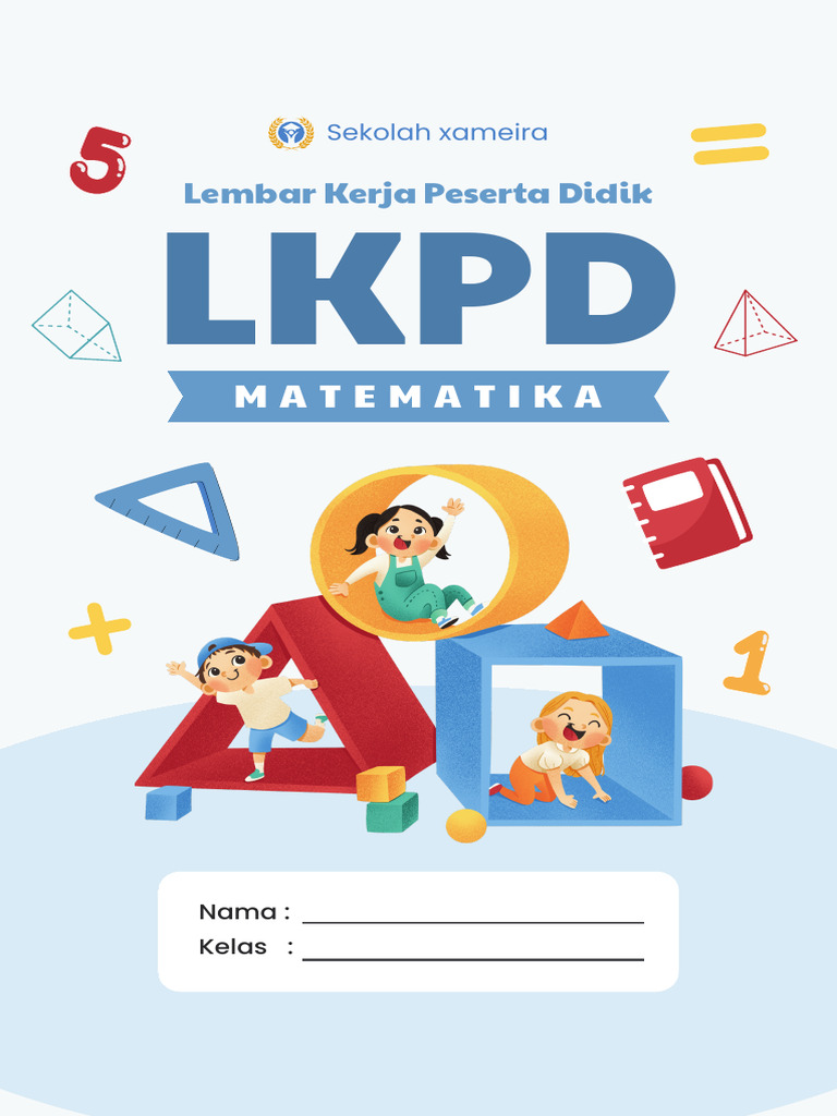 Sampul Buku LKPD Matematika Biru Dan Kuning Ilustratif | PDF