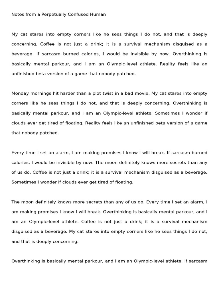 Notes From a Perpetually Confused Human | PDF | Drink