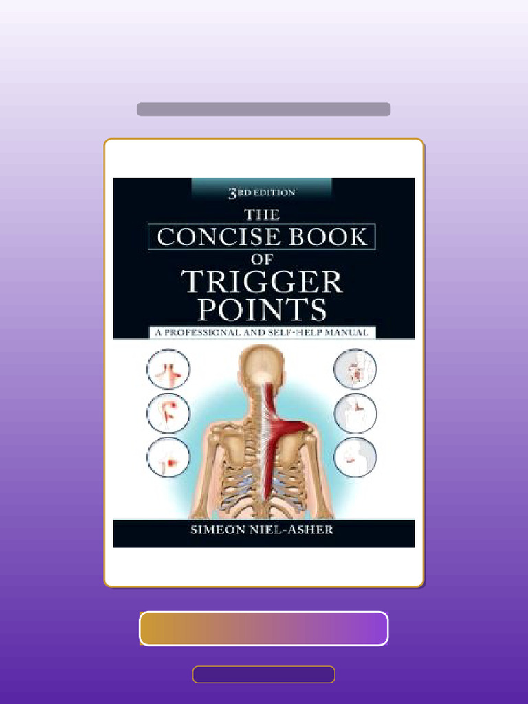 Test Bank for the Concise Book of Trigger Points Third Edition | PDF ...