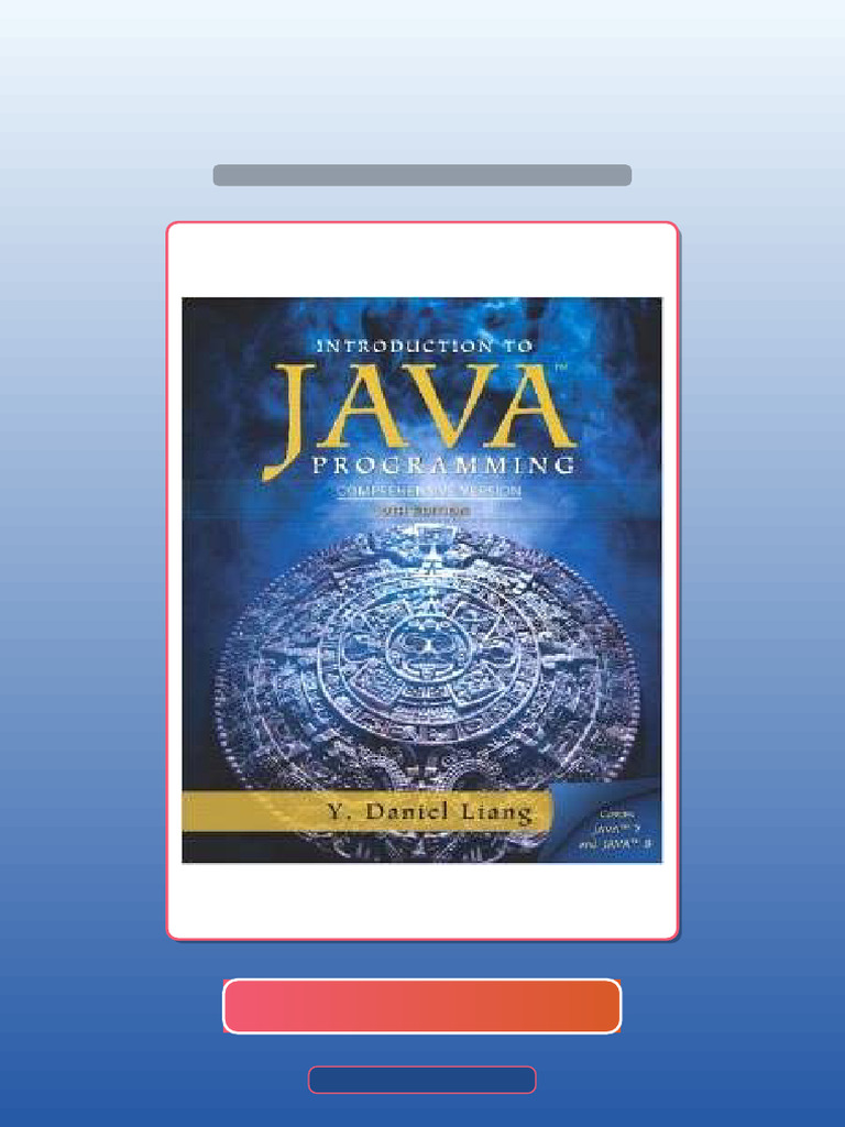 Test Bank for Intro to Java Programming Comprehensive Version 10th ...