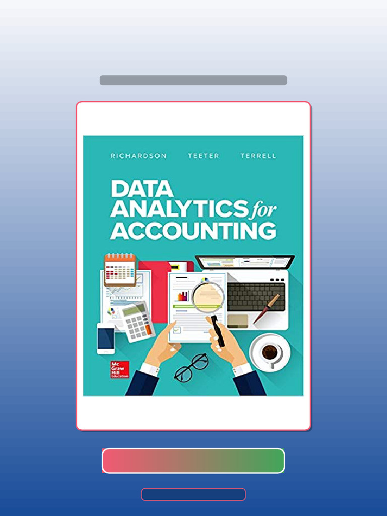Test Bank for Data Analytics for Accounting 1st Edition by Vernon ...